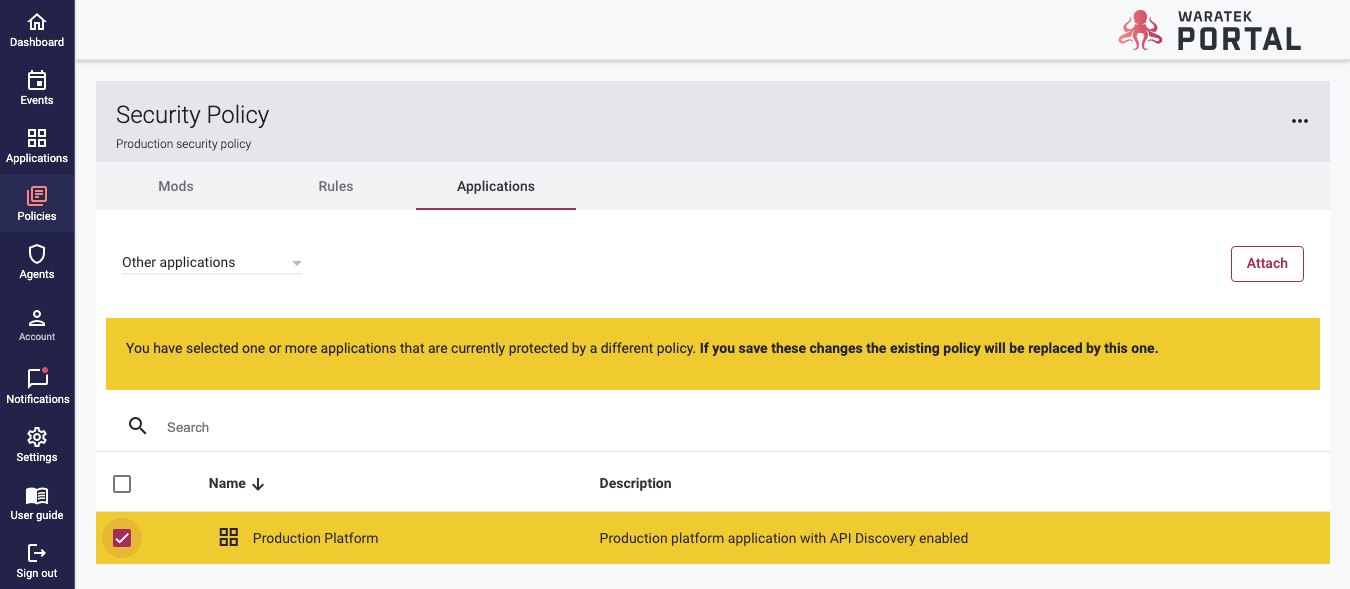 Yellow warning banner notifying that an application's existing policy will be replaced